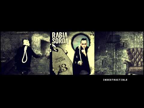 Rabia Sorda — Indestructible