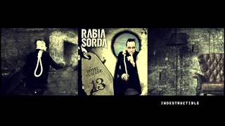Rabia Sorda — Indestructible