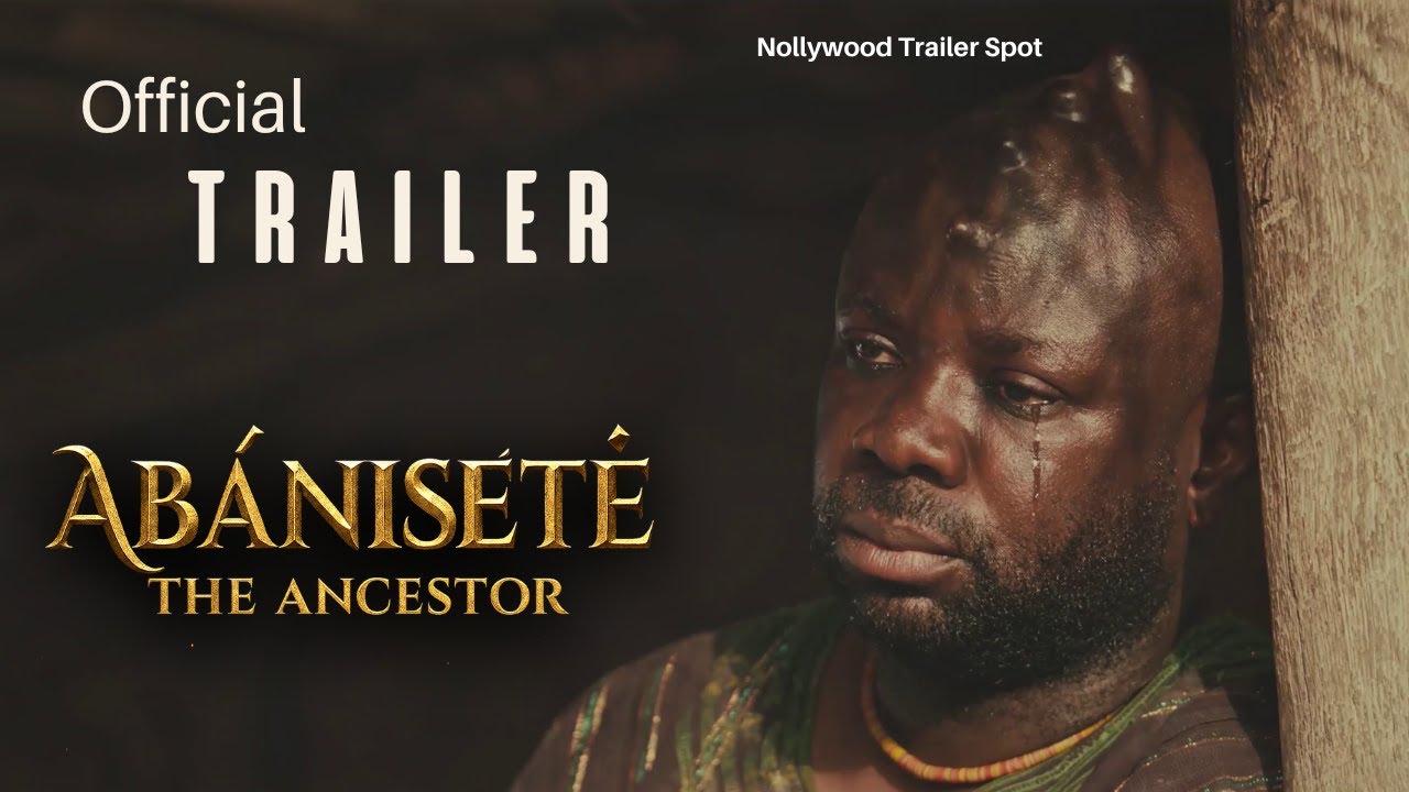 ABÁNISÉTÈ: THE ANCESTOR – Official Trailer | In Cinemas August 15