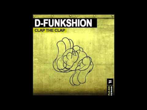 D-Funkshion "Clap the clap" (original mix)