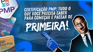 Desvendando o PMP - Estratégias Essenciais para a Certificação PMP e o Novo ECO | Aula 1