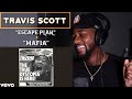 Travis Scott - ESCAPE PLAN / MAFIA (Feat. J. Cole) 🔥 REACTION