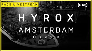 LIVE 🔴 HYROX AMSTERDAM | MAJOR