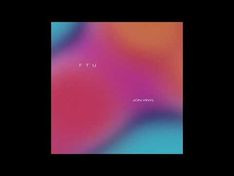 FTU - Jon Vinyl
