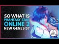 So What Exactly Is Phantasy Star Online 2 NEW GENESIS?