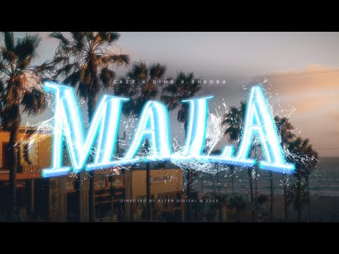 CAZZ X DIME X SHKORA - MALA (REMIX)