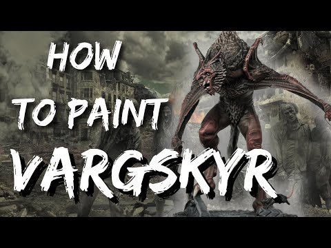 How to paint Vargskyr from cursed city