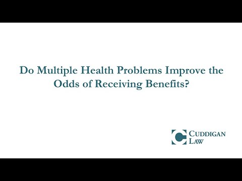 Do Multiple Health Problems Improve the Odds of Receiving Benefits?