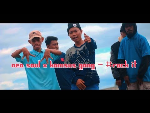 415 ( NEO SOUL X KAMSUS GANG ) -ROCK IT ( OFFICIAL VIDEO )