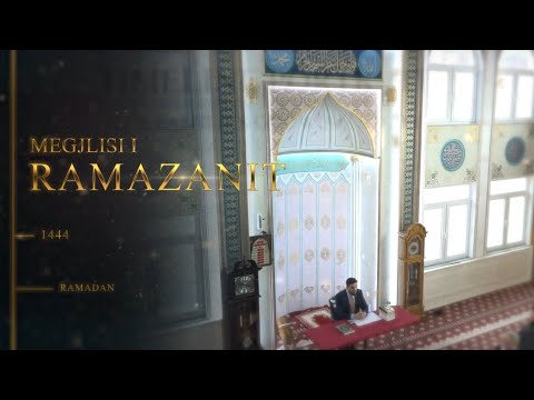 5. Sinqeriteti në Islam - Hoxhë: Mr. Enes Limani - Megjlisi i Ramazanit