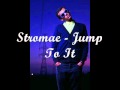 Stromae - Jump To It [Best Quality] 