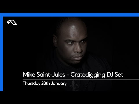 Mike Saint-Jules - Cratedigging DJ Set