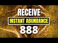 888 Hz Abundance Gate | Manifest Infinite Abundance In Your Sleep | Wealth Manifestation Frequency