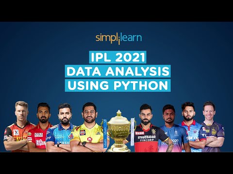 IPL Data Analysis Using Python | IPL Data Analysis 2021 | Data Analysis Project | Simplilearn