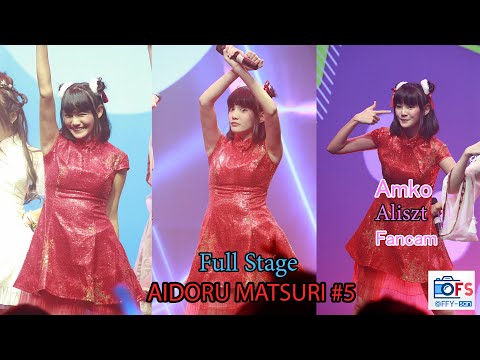 22012023 [Fancam] Amko Aliszt - Full Stage @ AIDORU MATSURI #5