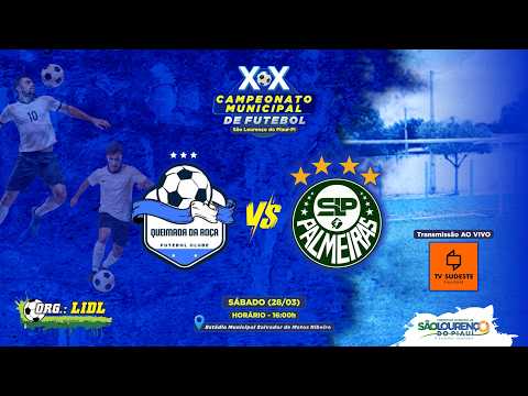 QUEIMADA DA ROÇA X PALMEIRAS SLP