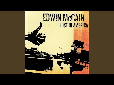 Welcome to Struggleville - Edwin McCain
