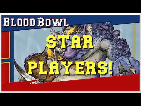Blood Bowl Third Season Edition First Star Players!
