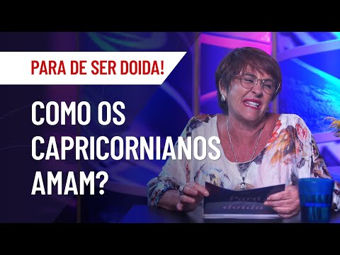 CAPRICÓRNIO NO AMOR: QUAL SIGNO COMBINA? | MÁRCIA FERNANDES