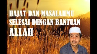 Download lagu Agar Hajat cepat Terkabul |  Ceramah Lucu Kh. Anwar Zahid mp3