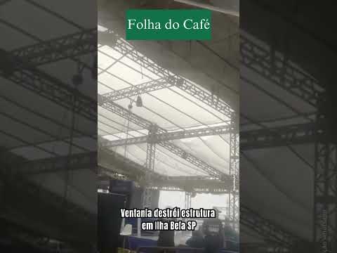 Ventania destrói estrutura em Ilha Bela SP