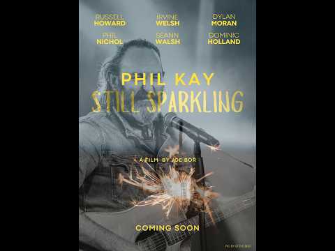 Phil Kay: Still Sparkling - Trailer