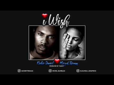 RICKIE DANIEL X MOZEH THOMAS - I WISH(official Audio)