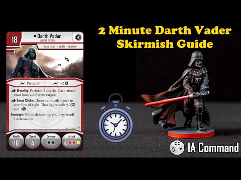 Imperial Assault 2-Minute Skirmish Guide - Darth Vader, Driven by Hatred