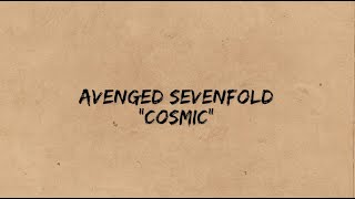 Download lagu Avenged Sevenfold - Cosmic (lyrics)   Terjemahan mp3