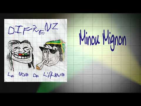 30. Minou mignon - DiFrenz [Le nom de l'album]