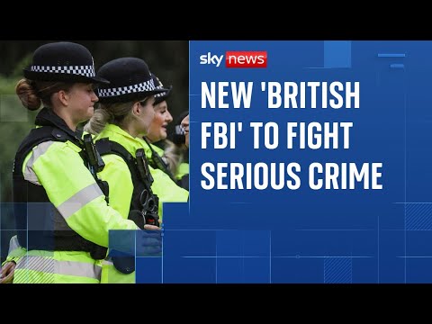 New police force will tackle major crimes