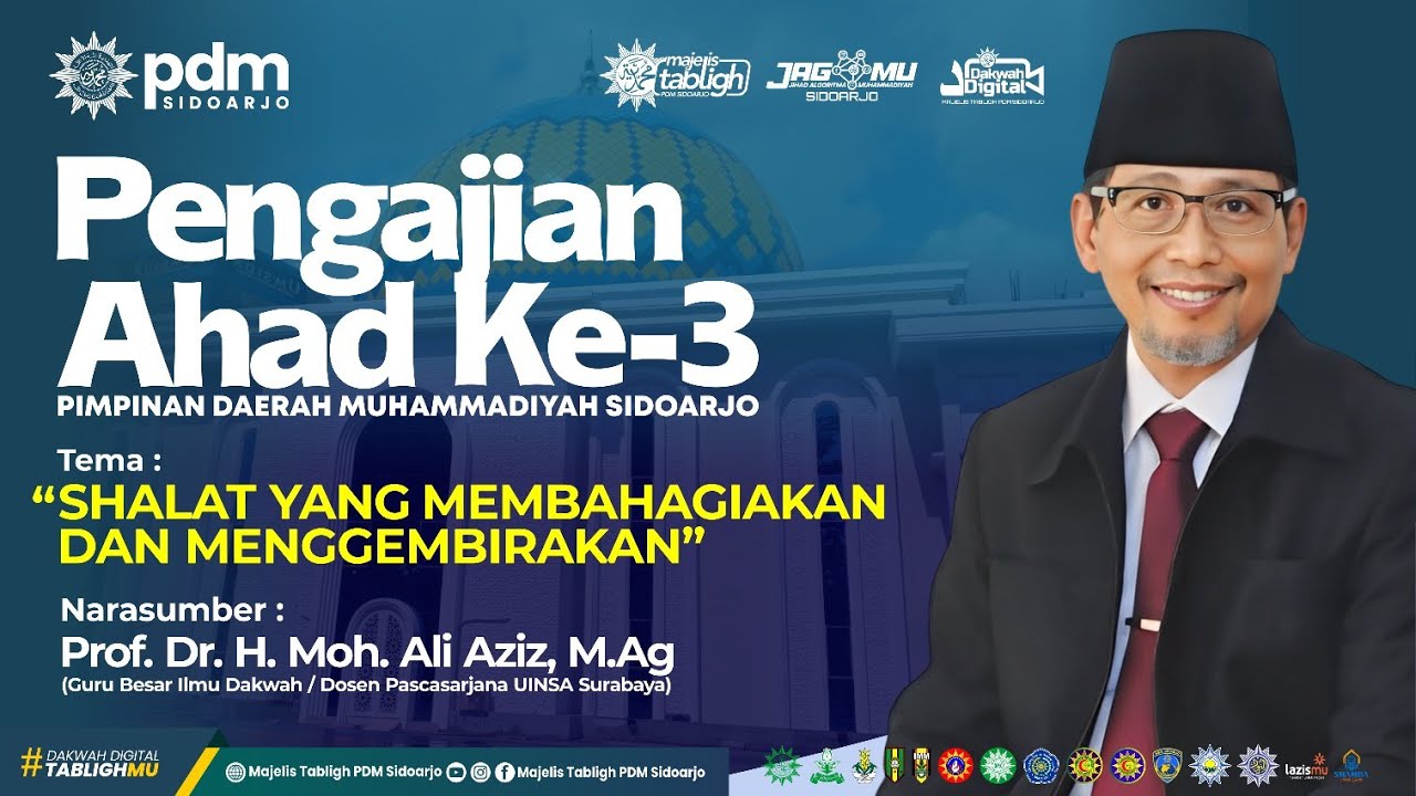 Shalat yang Membahagiakan dan Menggembirakan / Kajian AHAD Pagi