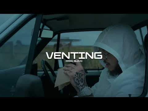 [FREE] Potter Payper x Rimzee Type Beat - "Venting" (Prod. Gloyo) | UK Real Rap Type Beat 2022