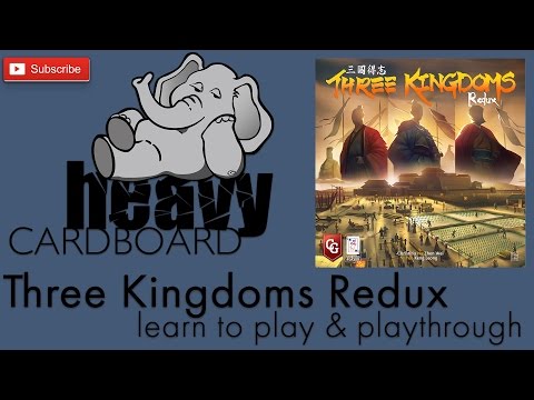 Heavy Cardboard Teaches Three Kingdoms Redux & Full Playthrough! 
