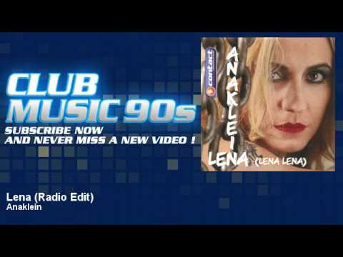 Anaklein - Lena - Radio Edit - ClubMusic90s