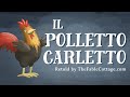 Il Polletto Carletto Chicken Little In Italian With English Subtitles