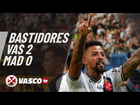 BASTIDORES | VASCO 2 X 0 MADUREIRA | VASCOTV