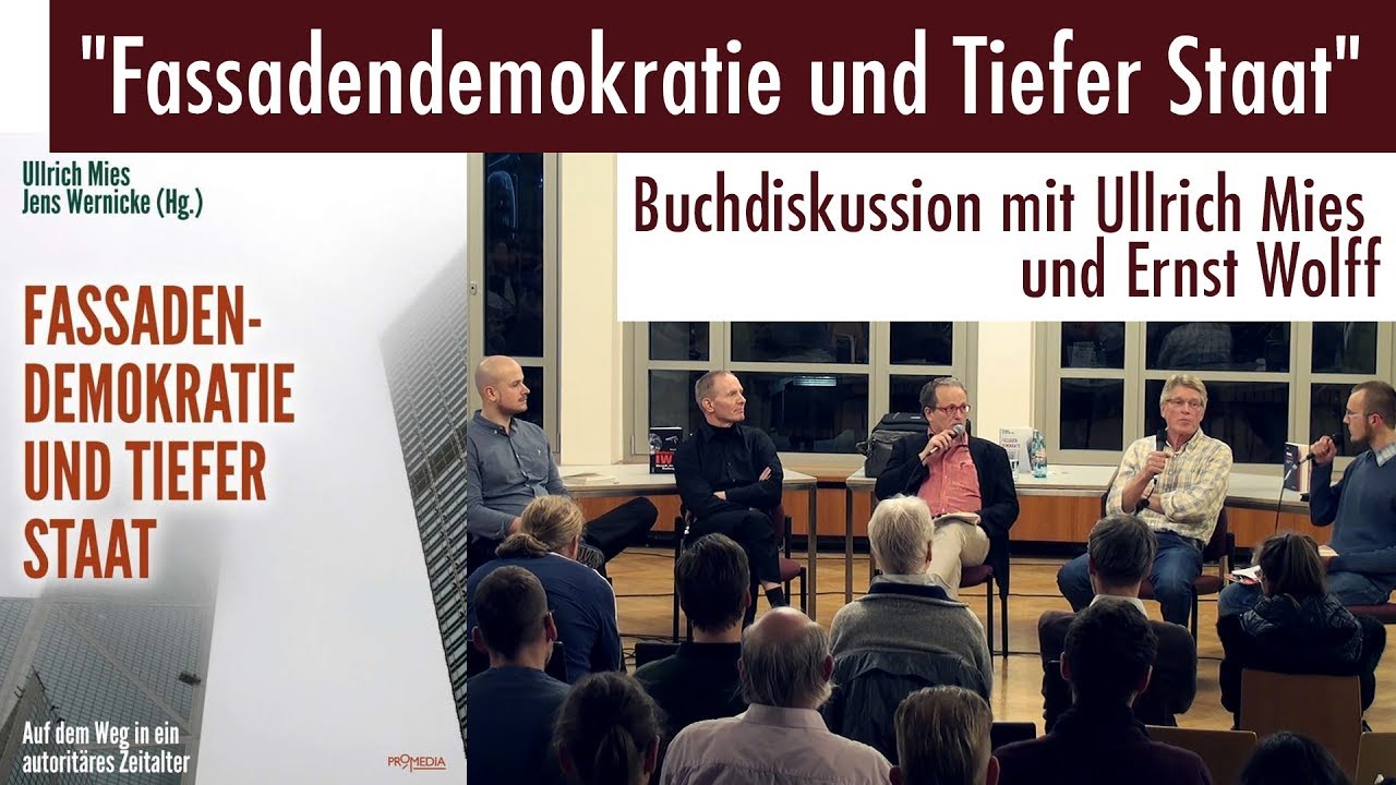 "Fassaden-Demokratie und Tiefer Staat" - Buchdiskussion mit Ullrich Mies und Ernst Wolff Video-Thumbnail von YouTube