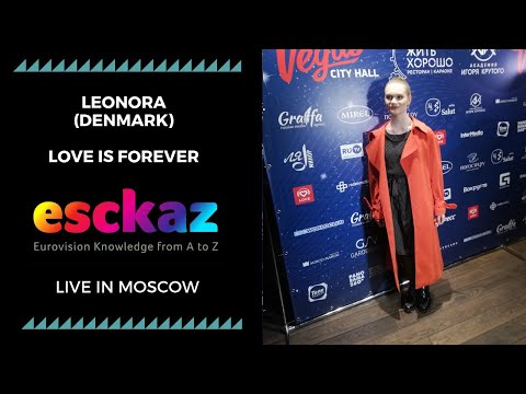 ESCKAZ in Moscow: Leonora (Denmark) - Love Is Forever (at Komu ZHIT' KHOROSHO restaurant)