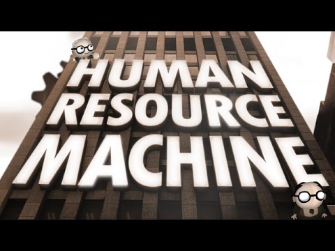 Let's Look At: Human Resource Machine!