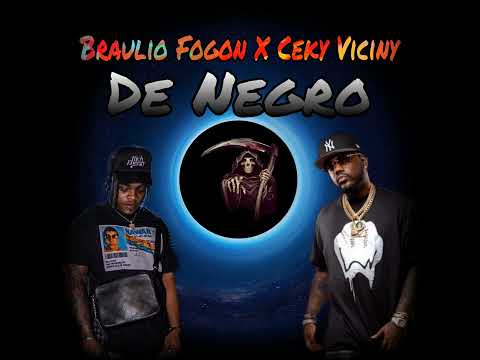 Braulio FG ft. Ceky Viciny - De Negro (Audio Oficial)