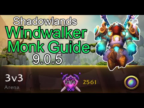 Shadowlands Gladiator Windwalker Monk PvP Guide Patch 9.0.5