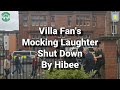 Villa Fan's Mocking Laughter Shut Down by Hibs Fans - Hibernian 0 - Aston Villa 5