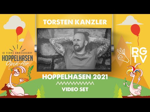 TORSTEN KANZLER @ 10 Jahre Hoppelhasen Open Air 2021