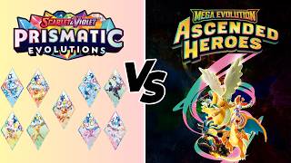 Ascended Heroes Vs Prismatic Evolutions!
