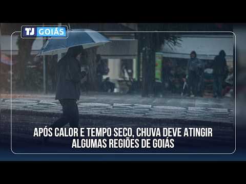 APÓS CALOR E TEMPO SECO, CHUVA DEVE ATINGIR ALGUMAS REGIÕES DE GOIÁS