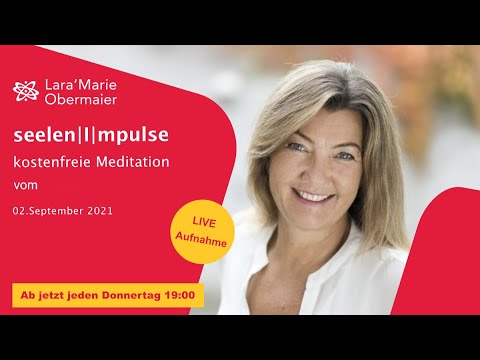 Lara-Marie Obermaier:  "Seelen|I|mpulse" - Live-Streaming vom 02.09.2021