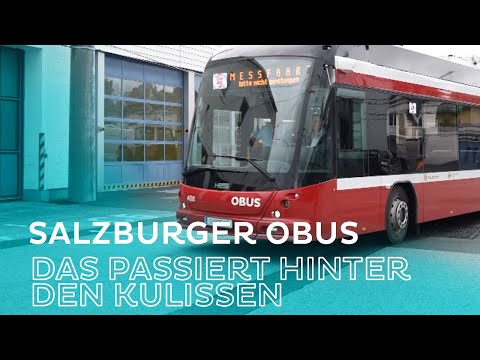Obus in Salzburg - DAS läuft hinter den Kulissen!