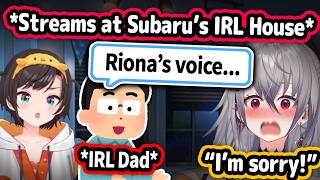 Riona Streams From Subaru's IRL House and Subaru's IRL Dad Heard Her Screaming【Hololive】