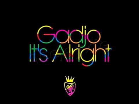 Gadjo - It's Alright (HQ)